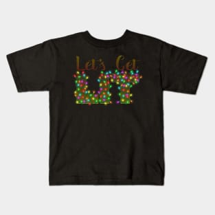 Let's Get Lit Kids T-Shirt